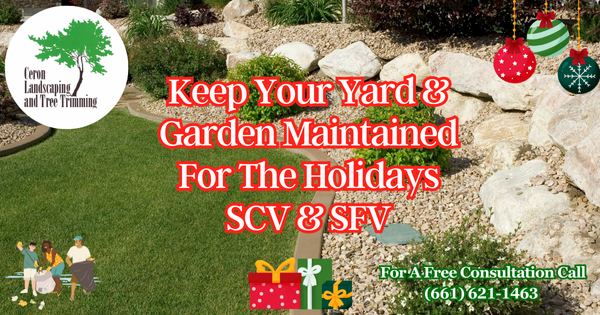 Happy Holidays From Ceron Landscaping SCV SFV